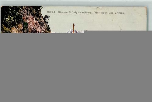 Brünig 1911 Meiringen Grimsel