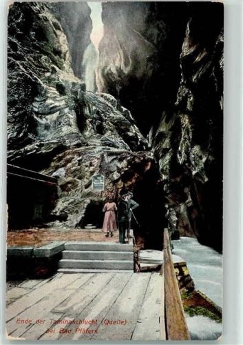 7310 Bad Ragaz 1909 - Ende der Taminaschlucht Quelle