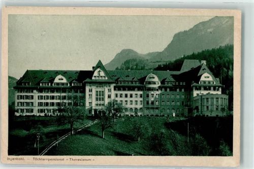 6440 Ingenbohl - Pensionat Theresianum