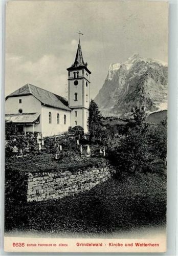 Grindelwald 1906 Kirche Wetterhorn