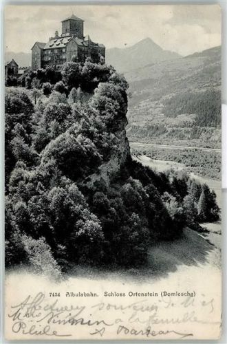 Tumegl/Tomils 1907 Schloss Ortenstein