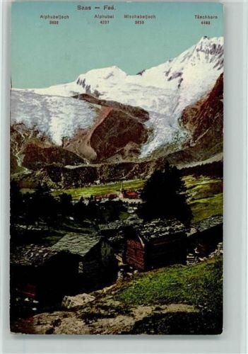 Saas-Fee Ortsansicht mit Alphubeljoch Alphubel Mischabeljoch Taschhorn