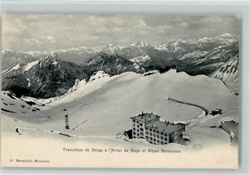 Caux Tranchees de Neige al'Hotel de Naye et Alpes Bernoises