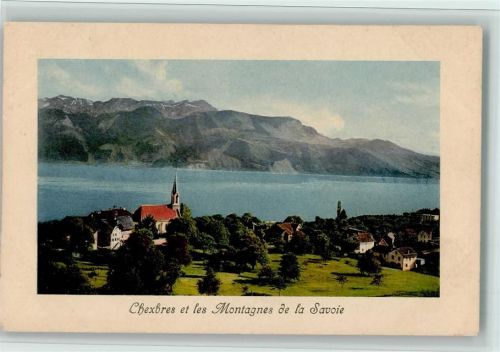 Chexbres Les Montagnes de la Savoie