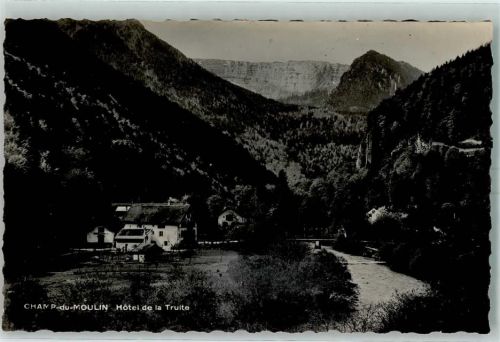 Champ-du-Moulin Hotel de la Truie Chs.Merinat-Rossel