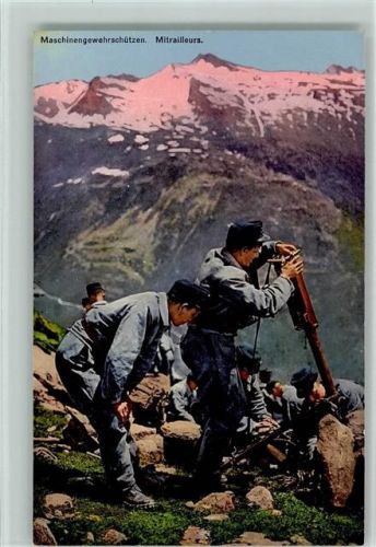 1914 - 1915 Grenzbesetzung 1914 Maschinengewehrschützen