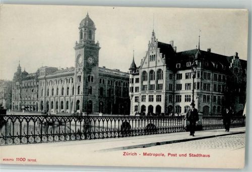 Zürich Metropole Post und Stadthaus