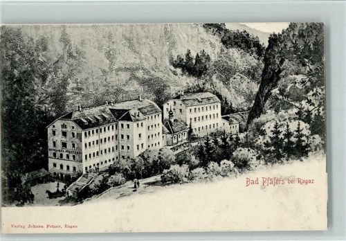 7312 Pfäfers - Bad Pfäfers bei Ragaz