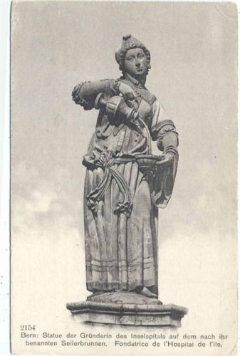 um 1910 - Statue der Gründerin des Inselspitals auf dem nach ihr benannten Seilerbrunnen, Kanton Bern, Schweiz,Ed. Phot. Franco-Suisse AKU1