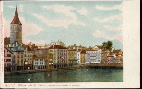 um 1900 - Zürich, Wühre mit St. Peter. Schweiz.,Hermann Ludewig AKU1