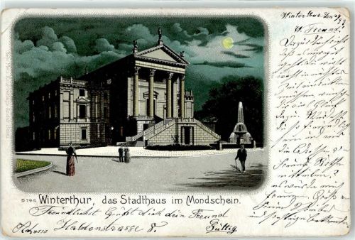 8400 Winterthur 1899 Lithographie Stadthaus Mondschein-AK