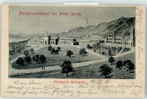 8000 Zürich Lithographie / Künstlerkarte 1898 Schießplatz Albisgütli der Schützengesellschaft der Stadt Zürich