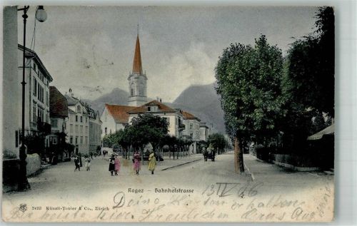 7310 Bad Ragaz 1906 Gebrauchsspuren Bahnhofstrasse