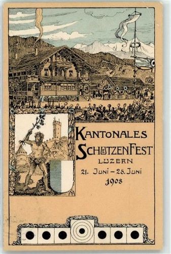 6000 Luzern Lucerne Lithographie / Künstlerkarte 1908 Kantonales Schützenfest Schützenhaus