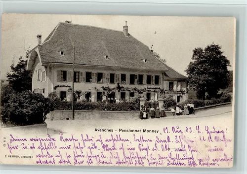 1580 Avenches 1903 - Pensionat Monney, Frauen ind Kinder vor dem Haus, gute Erhaltung AK