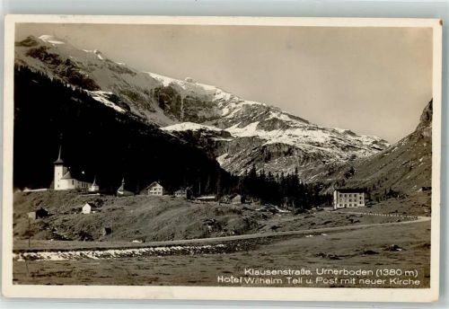 8751 Urnerboden - Klausenstrasse Hotel Wilhelm Tell Post Neue Kirche