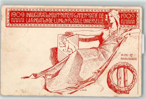 1213 Onex - Rene de St Marceaux 1909 Inaugurati Monument Commemoratif de la Fondaton Postale Universelle