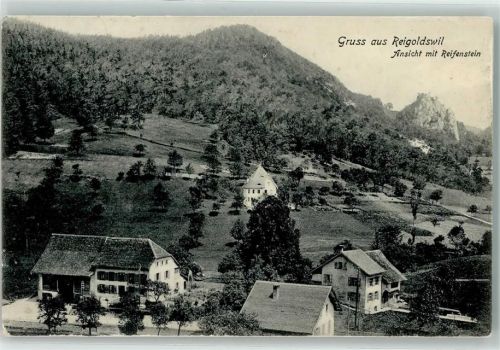 4418 Reigoldswil 1907 - Ansicht mit Reifenstein