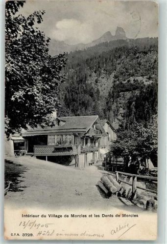1892 Morcles 1906 - Interieur du Village et les Dents de Morcles