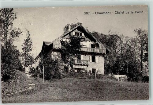 2067 Chaumont Gebrauchsspuren Chalet de la Poste