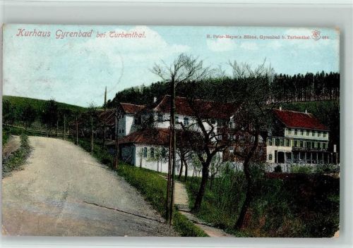 8488 Turbenthal - 1907 Kurhaus Gyrenbad