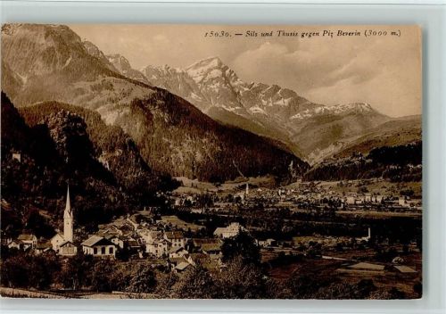 7515 Sils/Segl Baselgia - und Thusis gegen Piz Beverin