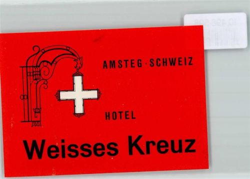 6474 Amsteg KEINE AK Hotel Weisses Kreuz