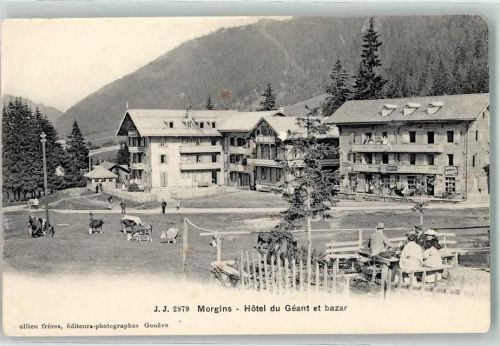 1875 Morgins - Hotel du Geant et bazar