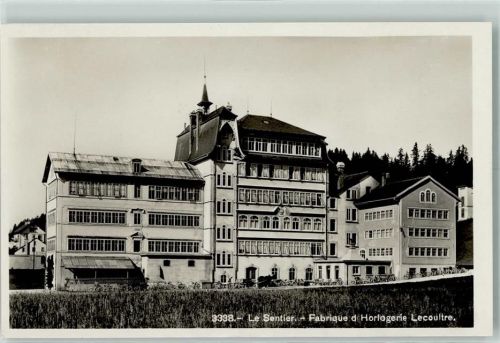 1347 Le Sentier - Fabrique d'Horlogerie Lecoultre