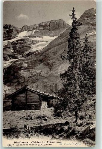 1865 Les Diablerets Ormont-Dessus 1910 - Chalet du Preserman