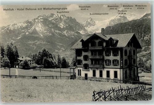 6083 Hasliberg Hohfluh 1913 - Hotel Bellevue Wetterhorngruppe