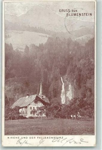 3638 Blumenstein 1905 - Kirche Fallbachsturz Wasserfall