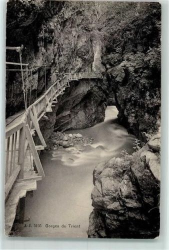 1904 Vernayaz - Trient Schlucht Steg