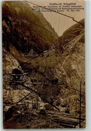 8854 Siebnen - Kraftwerk Wäggithal Baugrube der Staumauer im SChräh talauswärts