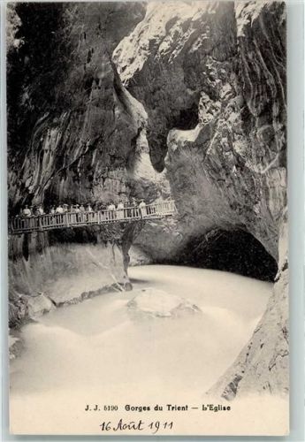 1904 Vernayaz 1911 - Trientschlucht Steg