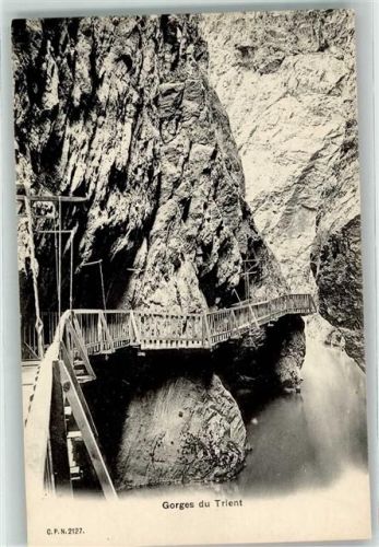 1904 Vernayaz - Gorges du Trient