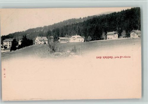 1452 Les Rasses 1900 - pres Ste Croix , sehr gute Erhaltung AK