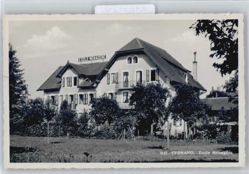 1462 Yvonand - Ecole Menagere ecole Menagere