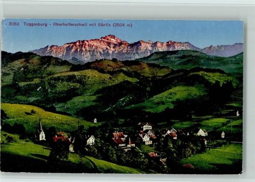 9621 Oberhelfenschwil 1925 - mit SäntisToggenburg