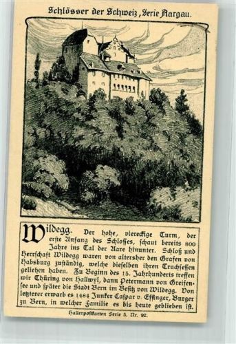5103 Wildegg 1910 - Schlösser der Schweiz Serie 5 Nr. 92 Schloss