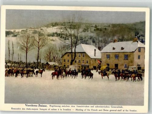 2126 Les Verrières Künstlerkarte sign. Cstres von Fenf Grenze Begegnung zwischen französichen und schweizerischen Generalstab