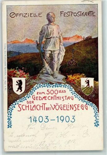 Vögelinsegg 1403 Künstlerkarte 500. Gedächtnistag der Schlacht bei Vögelinsegg