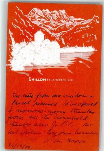 1820 Veytaux 1900 Prägedruck Chillon Chateau et la Dent du Midi