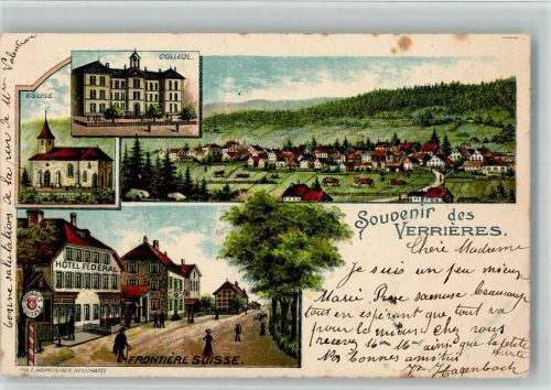 2126 Les Verrières 1901 BOAKC Lithographie Kirche Schule Hotel Federal Grenze