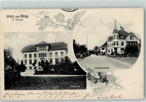 9545 Wängi 1913 Foto AK Schulhaus Schulhausstrasse