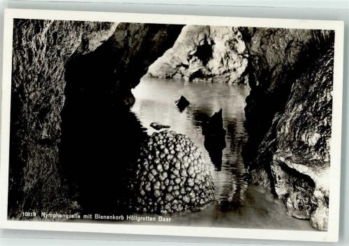 6340 Baar Foto AK Verlag u. Fotograf Max Burkhardt Höllgrotten Nymphenquelle Bienenkorb