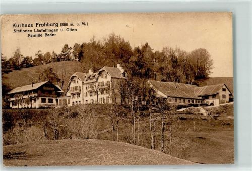 4448 Läufelfingen 1912 - Kurhaus Frohburg Familie Bader