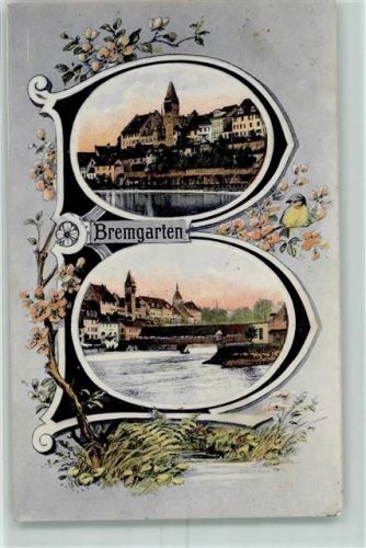 5620 Bremgarten AG 1907 Lithographie Buchstabenkarte B