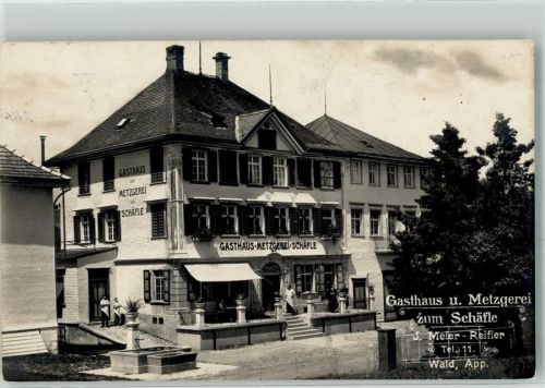 9044 Wald AR - Gasthaus Metzgerei Zum Schäfle J. Meier-Reifler