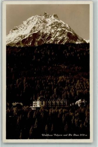 7552 Vulpera - Piz Pisoc Waldhaus